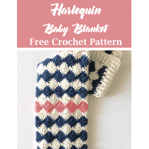 harlequin baby blanket free crochet pattern - bulky yarn- pattern pdf - amorecraftylife.com #crochet #crochetpattern #freecrochetpattern