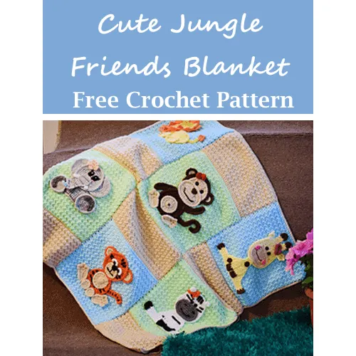 jungle baby blanket crochet patterns - pattern pdf - amorecraftylife.com amigurumi #crochet #diy