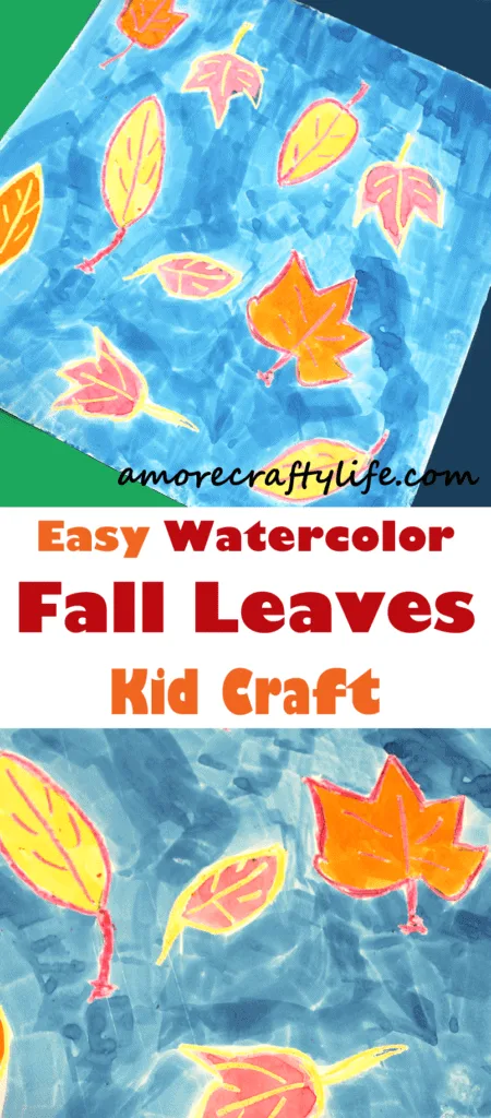 watercolor fall leaves kid crafts- fall kid craft - autumn kid craft - amorecraftylife.com #kidscrafts #craftsforkids #preschool #fall