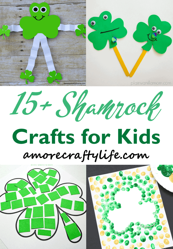 shamrock Crafts for kids- st Patrick's day kid craft - amorecraftylife.com #kidscrafts #craftsforkids #preschool