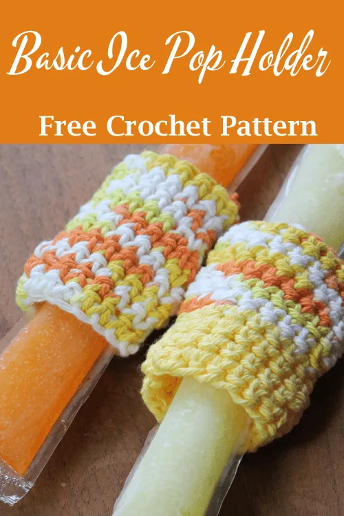 ice pop holder crochet pattern - free crochet pattern #crochet 