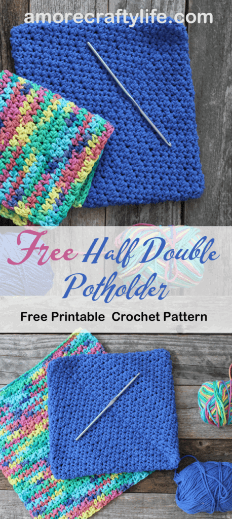 free printable half double stitch crochet potholder pattern -amorecraftylife.com #crochet #crochetpattern #diy #freecrochetpattern