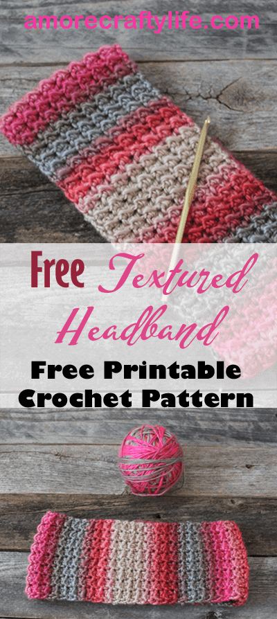 Make a headband pattern. Textured Crochet Headband - Free Pattern -crochet ear warmer pattern- printable pdf - winter headband - amorecraftylife.com #crochet #crochetpattern #freecrochetpattern