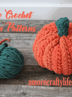 free crochet pumpkin patterns - amorecraftylife.com -crochet pattern chunky pattern #crochet #crochetpattern #freecrochetpattern