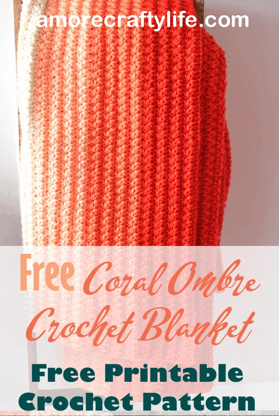 coral ombre crochet blanket free pattern- amorecraftylife.com -crocheted afghan - free printable crochet pattern - #crochet #crochetpattern #freecrochetpattern